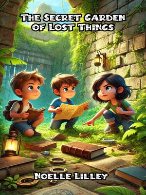 cover image of The Secret Garden of Lost Things